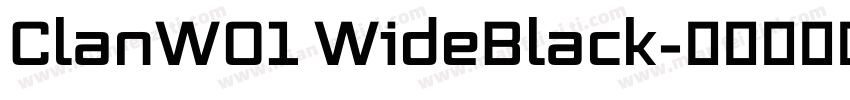 ClanW01 WideBlack字体转换